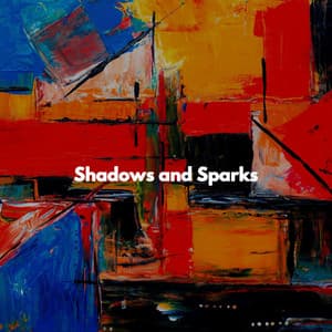 Shadows and Sparks - Musica Jazz Instrumental