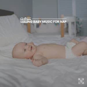 Lulling Baby Music for Nap - Kiddie Bopper Kids