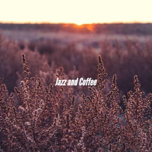 Jazz and Coffee - Música Tranquila para Bares