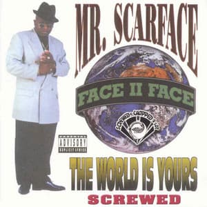 The World Is Yours - Scarface