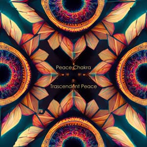 Trascendent Peace - Peace Chakra