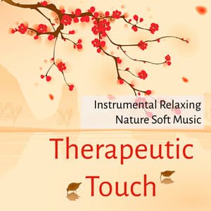 Therapeutic Touch - Instrumental Relaxing Piano Nature Soft Music for Healing - Ahanu Om Chant