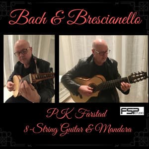 Bach & Brescianello - PK Farstad