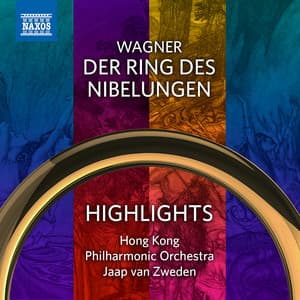 Wagner: Der Ring des Nibelungen - Richard Wagner