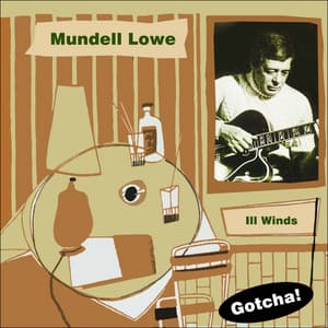 Ill Winds - Mundell Lowe