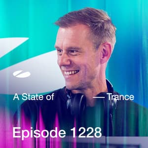 ASOT 1228 - A State of Trance Episode 1228 - Armin van Buuren ASOT Radio