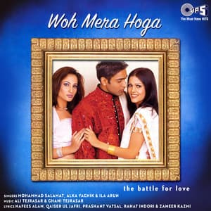 Woh Mera Hoga - Mohammad Salamat