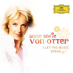 Anne Sofie von Otter: I Let the Music Speak – The Music of ABBA - Benny Andersson