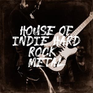 House of Indie Hard Rock & Metal - Masters of Rock