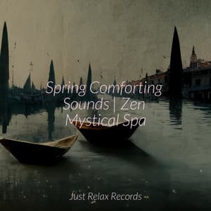 Spring Comforting Sounds | Zen Mystical Spa - Japanese Relaxation and Meditation