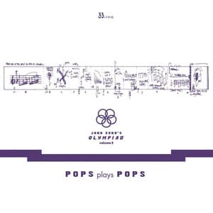 John Zorn's Olympiad - Vol. 3 Pops Plays Pops - Eugene Chadbourne Plays The Book Of Heads - John Zorn