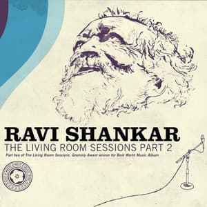 The Living Room Sessions, Part 2 - Ravi Shankar