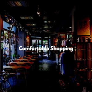 Comfortable Shopping - Smooth Deluxe Dinner Jazz Group