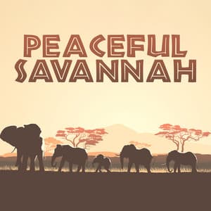 Peaceful Savannah - Relaxing Nature Sounds Collection