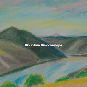 Mountain Melodiescape - Französische Cafe Musik