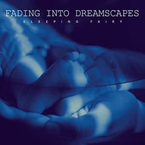 Fading Into Dreamscapes - Sleeping Fairy
