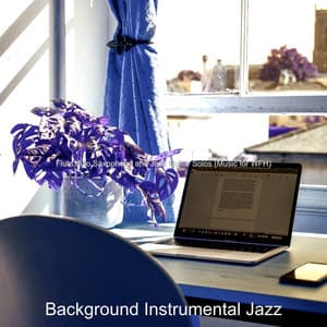 Flute, Alto Saxophone and Jazz Guitar Solos - Background Instrumental Jazz