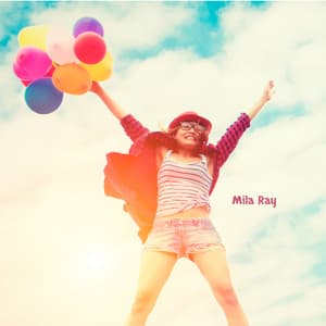 Find Joy of Life - Mila Ray