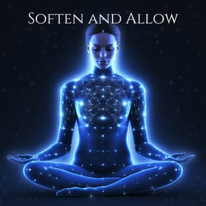 Soften and Allow: Deep Awareness Body Scan, Calmly Breathing Meditation - Just Relax Music Universe
