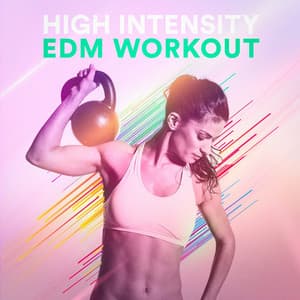 High Intensity EDM Workout - Cardio Hits! Workout