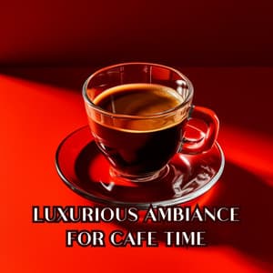 Luxurious Ambiance for Cafe Time - Cafe Latte Jazz Club