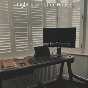 Stellar Background for Cleaning - Light Jazz Coffee House