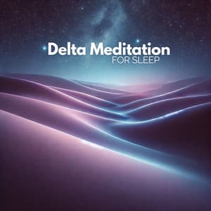 Delta Meditation for Sleep - Binaural Sleep Brainwave Beats