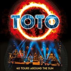 40 Tours Around The Sun - TOTO