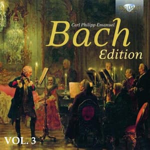 C.P.E. Bach Edition, Vol. 3 - Carl Philipp Emanuel Bach