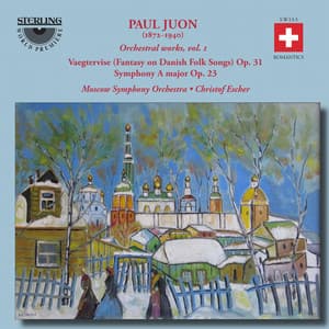 Juon: Orchestral Works, Vol. 1 - Paul Juon