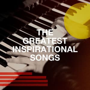 The Greatest Inspirational Songs - The Easy Listening All-Star Ensemble