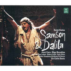 Saint-Saëns: Samson et Dalila - Camille Saint-Saëns