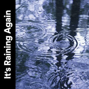 It's Raining Again - Rain for Sleep