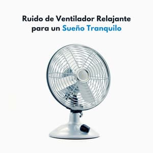 Ruido De Ventilador Relajante Para Un Sueño Tranquilo - Ruido blanco relajante :)