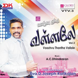 Vaazhvu Thantha Vallale, Vol. 3 - Eva. D. Joseph Karikalan