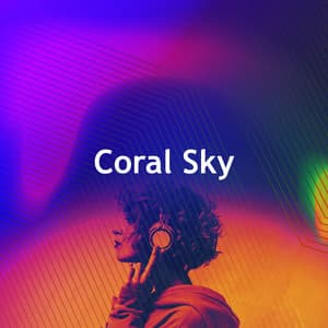 Coral Sky - Relax Chillout Lounge