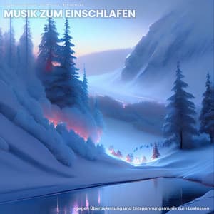 Musik zum Einschlafen gegen Überbelastung und Entspannungsmusik zum Loslassen - Entspannungsmusik