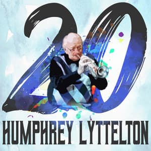 20 Hits of Humphrey Lyttelton - Humphrey Lyttelton