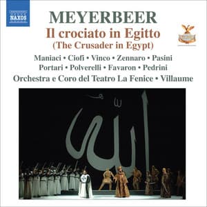 Meyerbeer: Il crociato in Egitto - Giacomo Meyerbeer