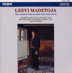 Leevi Madetoja: Complete Songs for Male Voice Choir Vol. 2 - Leevi Madetoja