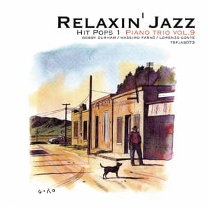 Relaxin' Jazz: Hit Pops, Piano Trio, vol. 9 - Bobby Durham