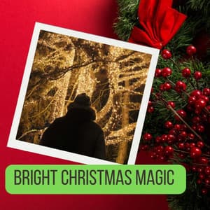 Bright Christmas Magic - Christmas Music Station