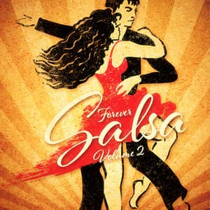 Forever Salsa, Vol. 2 - Salsa Latin 100%