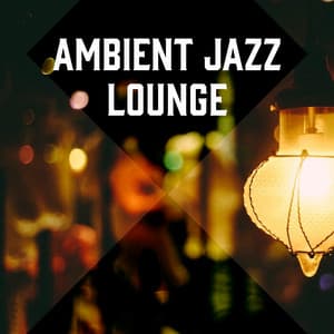 Ambient Jazz Lounge - Klemens Wichrowski