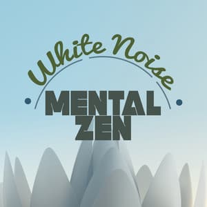 White Noise - Mental Zen - Binaural Beats Brainwave Entrainment