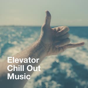 Elevator Chill Out Music - Buddha Zen Chillout Bar Music Café