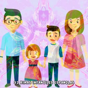 32 Rimas Infantiles Espanolas - Children's Music
