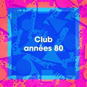 Club années 80 - Génération 80