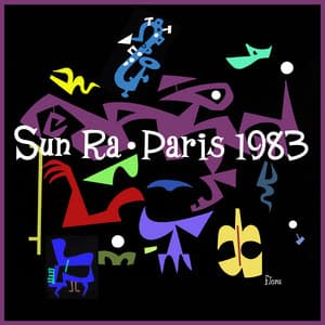 Paris 1983 - Sun Ra