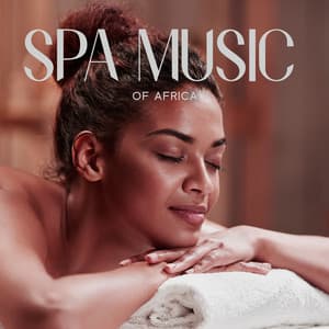 Spa Music of Africa: Rungu Massage, Ethnic African Drums for Spa - Wonderful Spa World